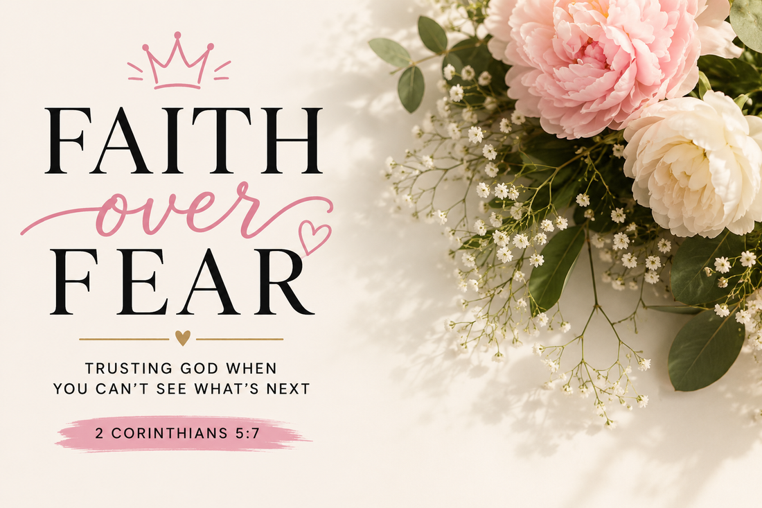 Faith Over Fear