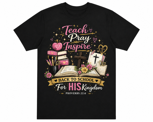 Teach Pray Inspire Tee