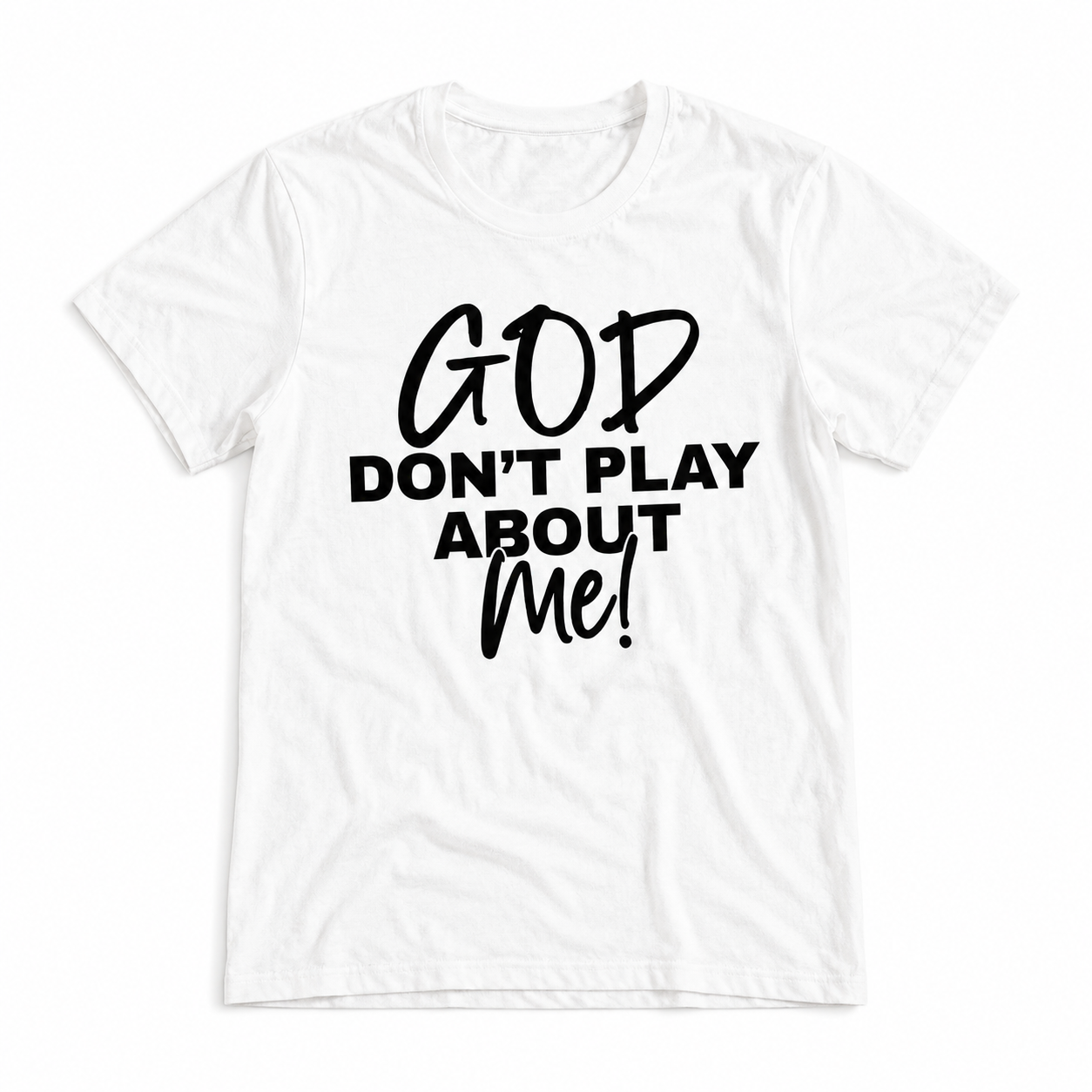 God Don't Play About Me